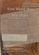 Cover-Bild zum Titel '4 DIVISION 11 Infantry Brigade Headquarters' von ''