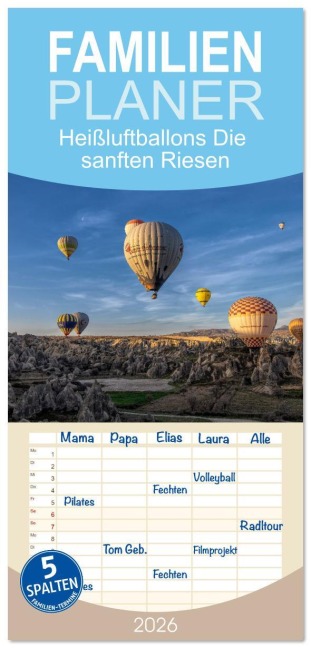 Familienplaner 2026 - Heißluftballons Die sanften Riesen mit 5 Spalten (Wandkalender, 21 x 45 cm) CALVENDO - Heribert Adams -Lensviper-