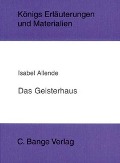 Cover-Bild zum Titel 'Das Geisterhaus. Textanalyse und Interpretation.' von 'Isabel Allende'