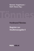 Cover-Bild zum Titel 'Ferdinand Tönnies: Register zur Studienausgabe II' von 'Ferdinand Tönnies'