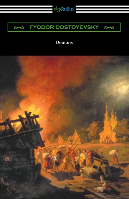 Demons - Fyodor Dostoyevsky