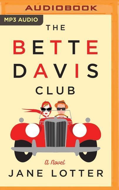 The Bette Davis Club - Jane Lotter