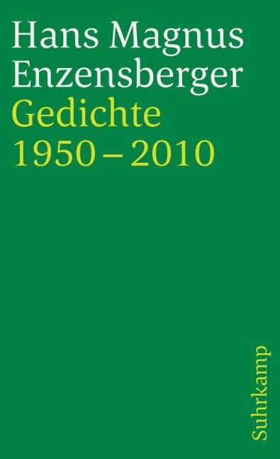 Gedichte 1950-2010 - Hans Magnus Enzensberger