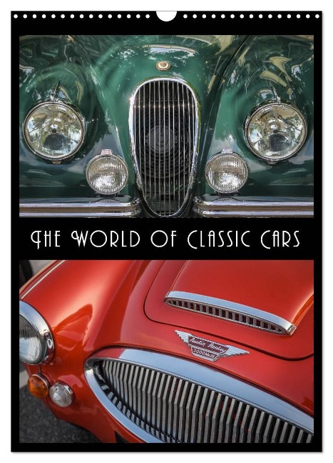 The World of Classic Cars (Wall Calendar 2025 DIN A3 portrait), CALVENDO 12 Month Wall Calendar - Christian Mueringer