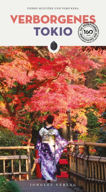 Verborgenes Tokio - Pierre Mustière, Yoko Kera