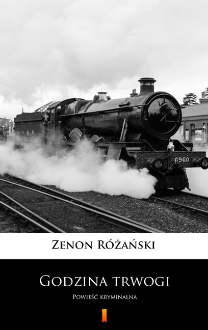 Godzina trwogi - Zenon Rózanski