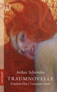 Cover-Bild zum Titel 'Traumnovelle. Fräulein Else. Leutnant Gustl' von 'Arthur Schnitzler'