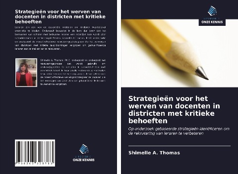 Strategieën voor het werven van docenten in districten met kritieke behoeften - Shimelle A. Thomas