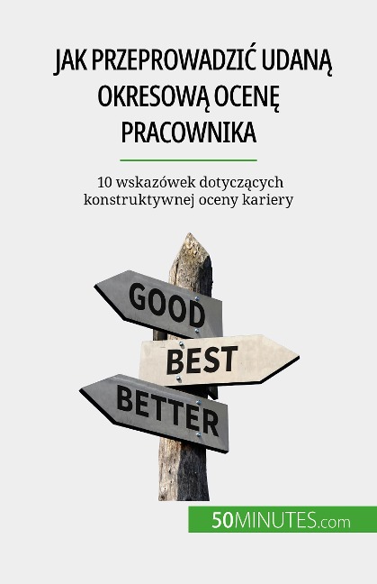 Jak przeprowadzic udana okresowa ocene pracownika - Caroline Cailteux