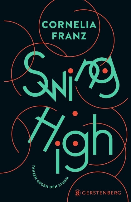 Swing High - Cornelia Franz