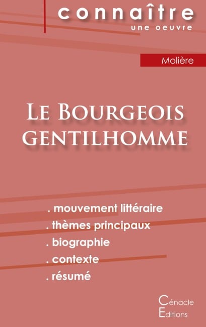 Fiche de lecture Le Bourgeois gentilhomme de Molière (Analyse littéraire de référence et résumé complet) - Molière