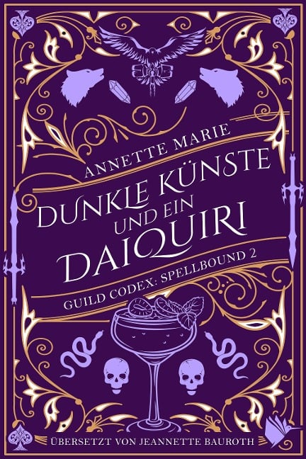 Dunkle Künste und ein Daiquiri - Annette Marie