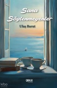 Cover-Bild zum Titel 'Sana Söylenmeyenler' von 'Ulas Barut'