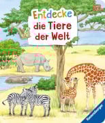 Cover-Bild zum Titel 'Entdecke die Tiere der Welt' von 'Bea Zorell'