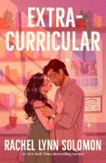 Cover-Bild zum Titel 'Extracurricular' von 'Rachel Lynn Solomon'