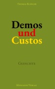 Cover-Bild zum Titel 'Demos und Custos' von 'Thomas Klinger'