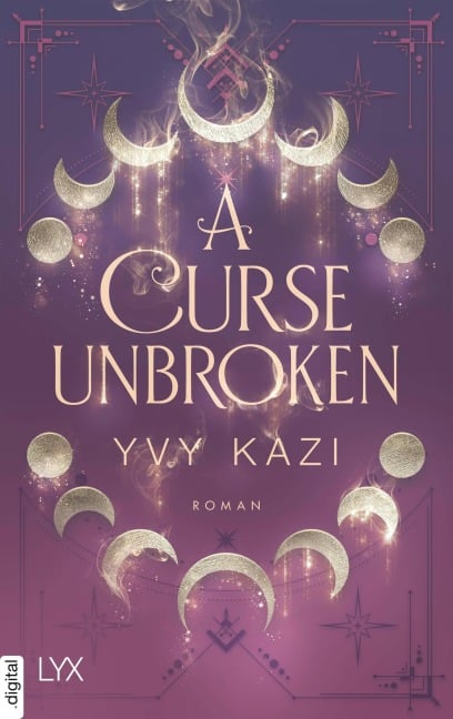 A Curse Unbroken - Yvy Kazi