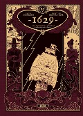 1629, oder die erschreckende Geschichte der Schiffbrüchigen der Jakarta. Band 1 (limitierte Vorzugsausgabe) - Xavier Dorison