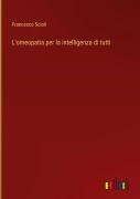 Cover-Bild zum Titel 'L'omeopatia per la intelligenza di tutti' von 'Francesco Scioli'