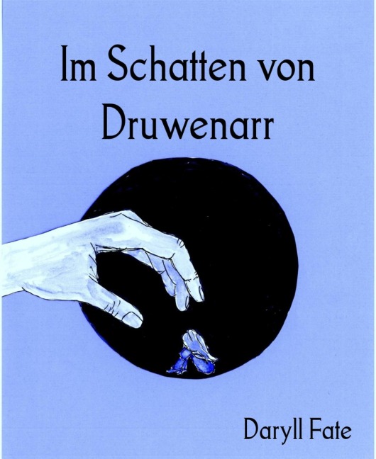 Im Schatten von Druwenarr - Daryll Fate