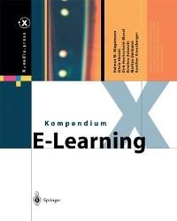 Kompendium E-Learning - Helmut M. Niegemann, Silvia Hessel, Dirk Hochscheid-Mauel, Kristina Aslanski, Markus Deimann