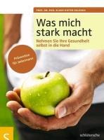 Was mich stark macht - Klaus-Dieter Kolenda