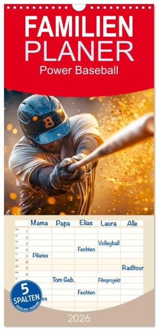 Familienplaner 2026 - Power Baseball mit 5 Spalten (Wandkalender, 21 x 45 cm) CALVENDO - Peter Roder