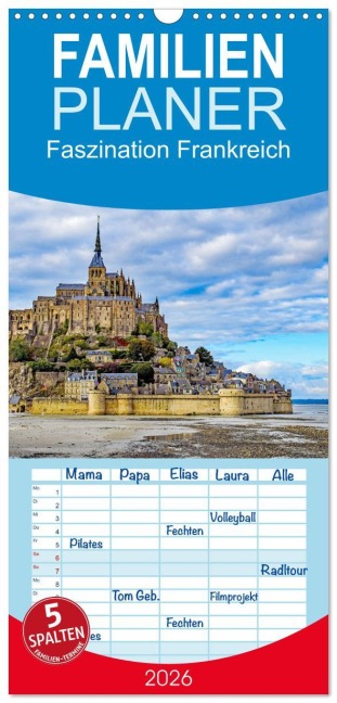 Familienplaner 2026 - Faszination Frankreich mit 5 Spalten (Wandkalender, 21 x 45 cm) CALVENDO - Konstanze Junghanns