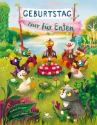 Cover-Bild zum Titel 'Geburtstag - Nur für Enten' von 'Andrea Hensgen'