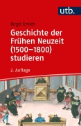 Cover-Bild zum Titel 'Geschichte der Frühen Neuzeit (1500-1800) studieren' von 'Birgit Emich'
