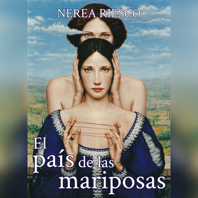 El país de las mariposas - Nerea Riesco