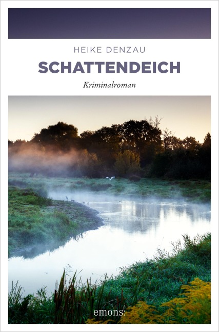 Schattendeich - Heike Denzau