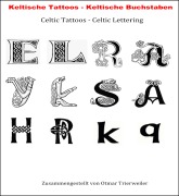 Cover-Bild zum Titel 'Keltische Buchstaben Tattoos. Celtic Lettering Tattoos.' von 'Otmar Trierweiler'