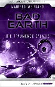 Bad Earth 45 - Science-Fiction-Serie - Manfred Weinland