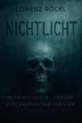 Cover-Bild zum Titel 'Nichtlicht' von 'Lorenz Röckl'