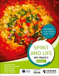 Spirit and Life: Religious Education Directory for Catholic Schools Key Stage 3 Book 2 - Paul McHugh, Trisha Hedley, Claire O'Neill, Carol Gregson
