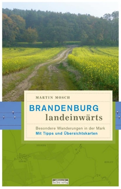 Brandenburg, landeinwärts - Martin Mosch