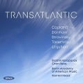 Transatlantic - Reiss/Keast/Berlin Academy of American Music