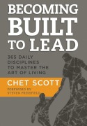 Cover-Bild zum Titel 'Becoming Built to Lead' von 'Chet Scott'