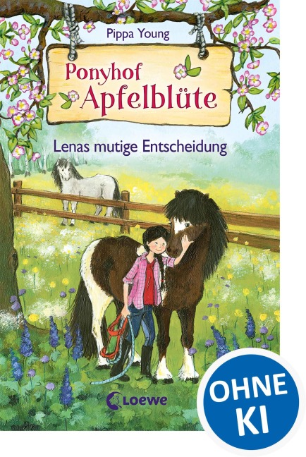 Ponyhof Apfelblüte 11 - Lenas mutige Entscheidung - Pippa Young