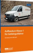 Cover-Bild zum Titel 'Aufbaukurs Klasse 1 für Gefahrgutfahrer' von 'Jürgen Schroer'