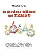 la gestione efficace del TEMPO - Massimo Tonci