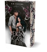 Cover-Bild zum Titel 'Reign of Scars - Married by Fire (Dark Mafia Princess)' von 'B. B. Stiffers'