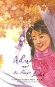 Cover-Bild zum Titel 'Ada and Her Magic Feather' von 'Suzanne Marie'
