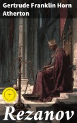 Cover-Bild zum Titel 'Rezanov' von 'Gertrude Franklin Horn Atherton'