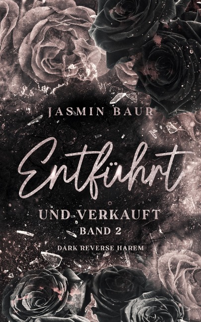 Entführt und verkauft - Jasmin Baur, Jasmin Baur