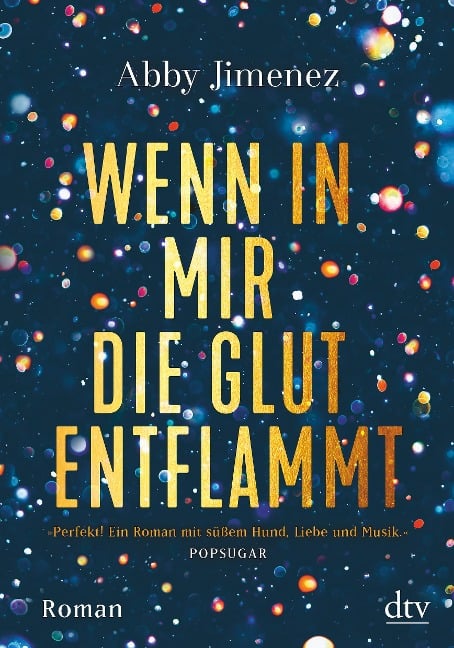 Wenn in mir die Glut entflammt - Abby Jimenez