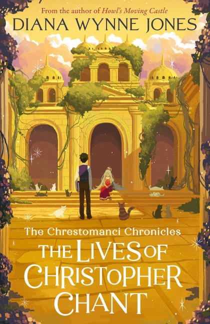 The Lives of Christopher Chant - Diana Wynne Jones