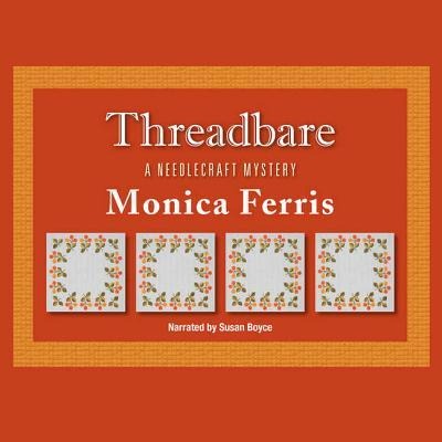 Threadbare - Monica Ferris