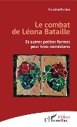 Le combat de Léona Bataille - Narece